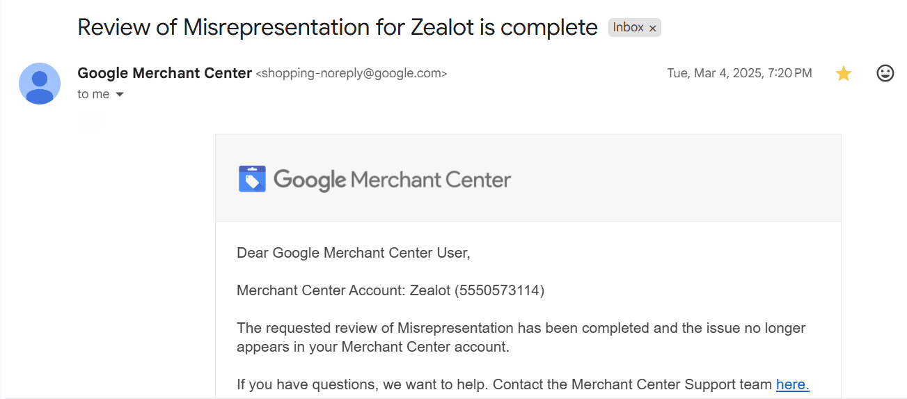 Google reinstatement confirmation: Zealot — Misrepresentation review complete
